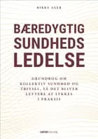Bæredygtig sundhedsledelse af Rikke Ager