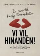 Vi vil hinanden!