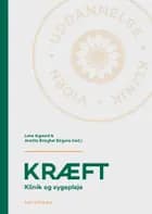 Kræft, 2. udgave af Lene Sigaard og Anette Brieghel Birgens