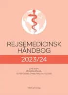 Rejsemedicinsk håndbog, 2023/24 af Line Buhl og Mogens Rishøj og Peter Derek Christian Leutscher