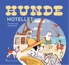 Hundehotellet af Tove Krebs Lange