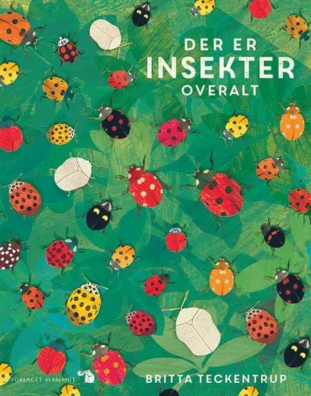 Der er insekter overalt af Britta Teckentrup