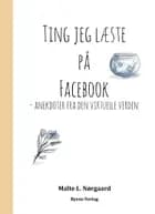 Ting jeg læste på Facebook