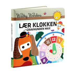 Wacky Wonders - Lær Klokken med gravhunden Max af Helle Louise Holst