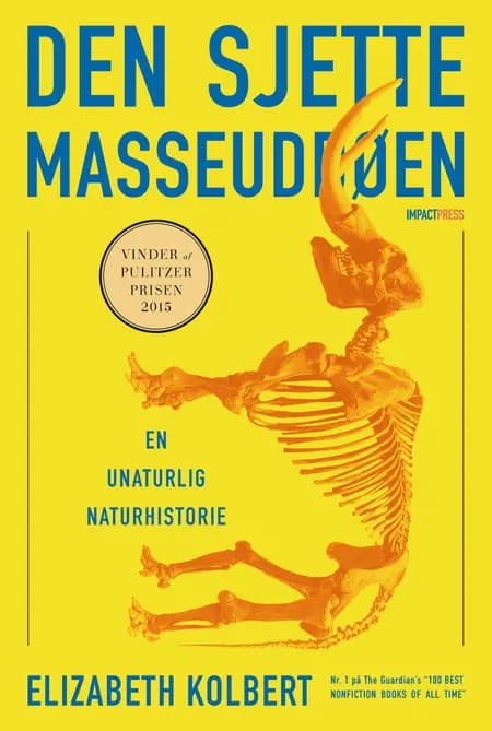 Den sjette masseuddøen af Elizabeth Kolbert