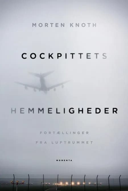 Cockpittets hemmeligheder af Morten Knoth