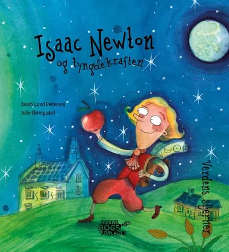 Isaac Newton og tyngdekraften af Jakob Lund Pedersen