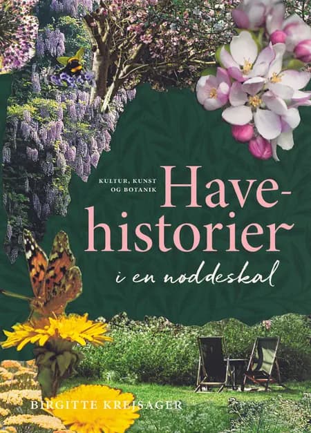 Havehistorier i en nøddeskal af Birgitte Krejsager