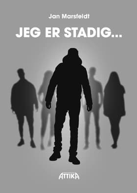 Jeg er stadig … af Jan Marsfeldt