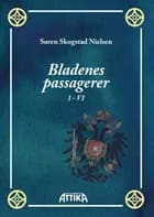Bladenes passagerer I-VI af Søren Skogstad Nielsen