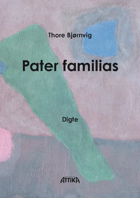 Pater familias af Thore Bjørnvig