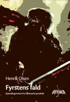 Fyrstens fald af Henrik Olsen