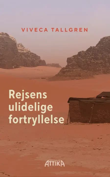 Rejsens ulidelige fortryllelse af Viveca Tallgren