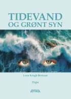 TIDEVAND og grønt syn - Lena Krogh Bertram