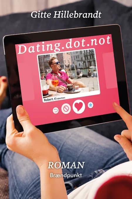 Dating.dot.not af Gitte Hillebrandt