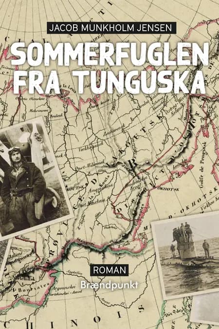 Sommerfuglen fra Tunguska af Jacob Munkholm Jensen