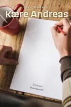 Kære Andreas af Alex Madsen