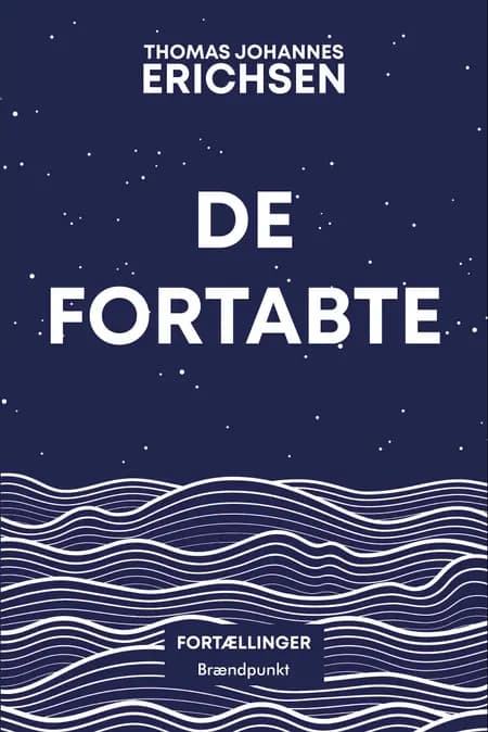 De fortabte af Thomas Johannes Erichsen