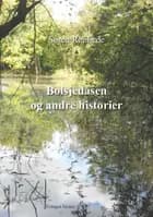 Bolsjedåsen og andre historier