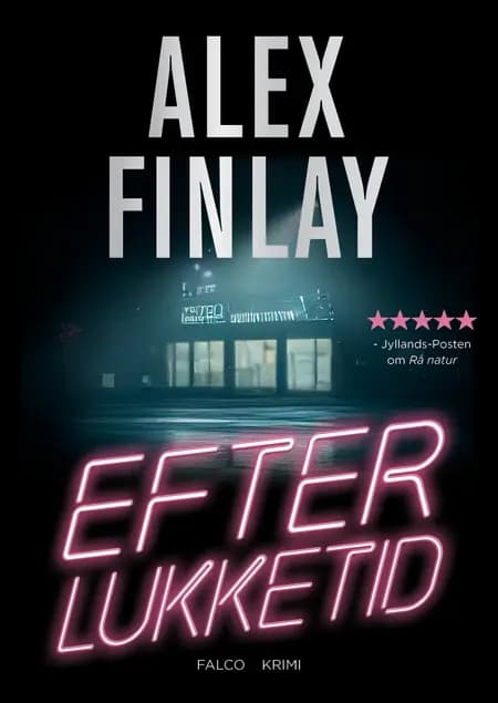 Efter lukketid af Alex Finlay