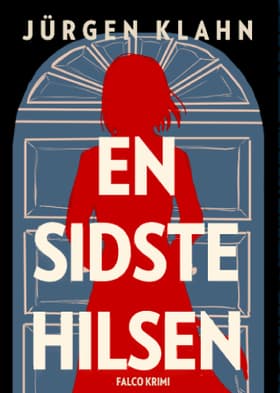 En sidste hilsen af Jürgen Klahn