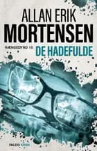 De hadefulde