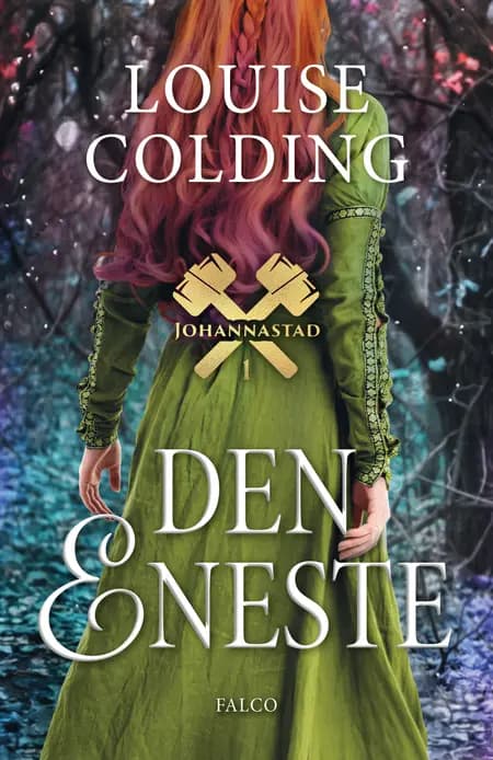 Den eneste af Louise Colding