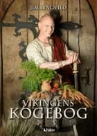 Vikingens kogebog af Jim Lyngvild