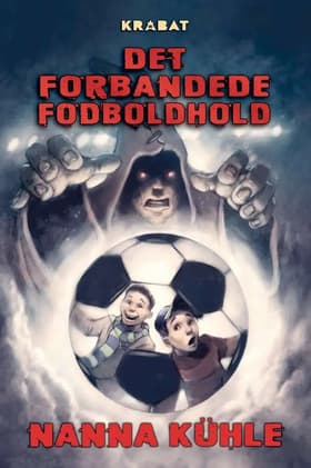 Det forbandede fodboldhold af Nanna Kühle