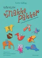 Snakkepakker, udvalgte af Lotte Salling
