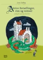 Aktive fortællinger, rim og remser