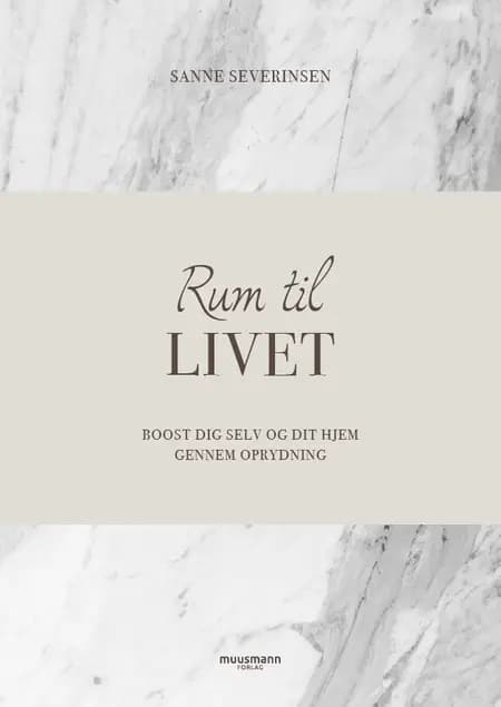Rum til livet af Sanne Severinsen