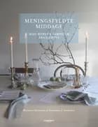 Meningsfyldte middage