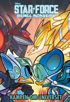 Anders And: StarForce Rebel Academy - kampen om universet af Disney