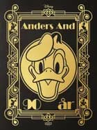 Anders And 90 år