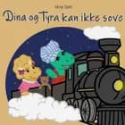 Dina og Tyra kan ikke sove