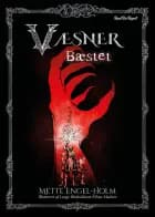 Bæstet af Mette Engel-Holm