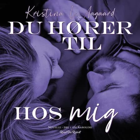 Du hører til hos mig af Kristina L. Aagaard