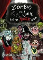 Zombio og Julie - det er MONSTERsjovt