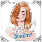 Kald mig Bluebird