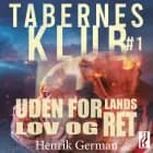 Uden for lands lov og ret af Henrik German