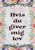 Hvis du giver mig lov