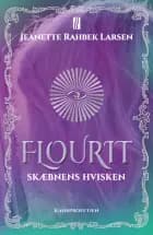 Flourit: Skæbnens hvisken