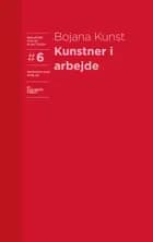 Kunstner i arbejde af Bojana Kunst