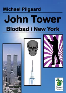 Blodbad i New York af Michael Pilgaard