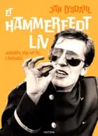 Et hammerfedt liv af Jan Lysdahl