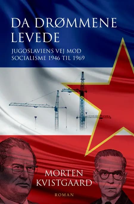 Da drømmene levede af Morten Kvistgaard