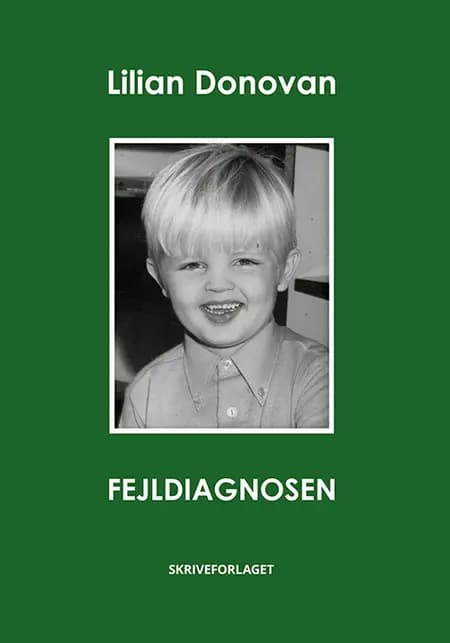 Fejldiagnosen af Lilian Donovan