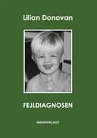 Fejldiagnosen af Lilian Donovan