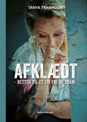 Afklædt af Tanya Tranholm